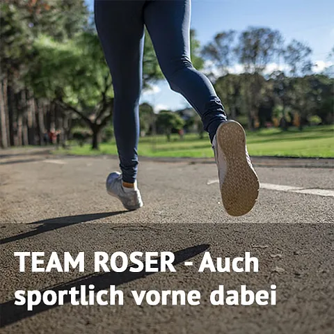 TEAM ROSER - Auch sportlich vorne dabei